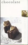 Petzke, Karl: Chocolate: A Sweet Indulgence Petzke, Karl: Chocolate: A Sweet Indulgence