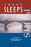 Gustafson, Sandra: Sandra Gustafson's Cheap Sleeps in Paris
