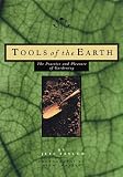 Taylor, Jeff: Tools of the Earth: The Practice and Pleasure of Gardening Taylor, Jeff: Tools of the Earth: The Practice and Pleasure of Gardening