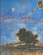 Soul Catcher by Kathy Eldon