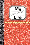 Worick, Jennifer: My Dysfunctional Life Worick, Jennifer: My Dysfunctional Life