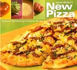 McNair, James: James Mcnair's New Pizza : Foolproof Techniques and Fabulous Recipes