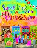 Enderle, Judith Ross: Something's Happening on Calabash Street