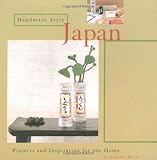 Wood, Dorothy: Handmade Style: Japan Wood, Dorothy: Handmade Style: Japan
