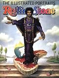 Woodward, Fred: Rolling Stone : The Illustrated Portraits Woodward, Fred: Rolling Stone : The Illustrated Portraits