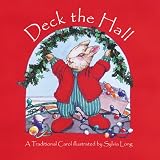 Long, Sylvia: Deck the Hall : A Traditional Carol