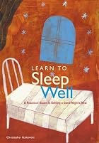 Learn to Sleep Well by Christopher&hellip;