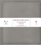 Morgan, Jefferson: Dean & Deluca: The Food and Wine Cookbook Morgan, Jefferson: Dean & Deluca: The Food and Wine Cookbook