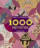 Cole, Drusilla: 1,000 Patterns : Design Through the Centuries