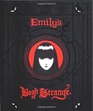 Emily's Book of Strange (0811839869) by Reger, Rob Reger, Rob: Emily's Book of Strange