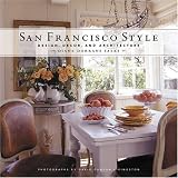 Saeks, Diane Dorrans: San Francisco Style