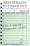 Imagineering Company: Restaurants to Check Out Journal: A Do-It-Yourself Restaurant Guide