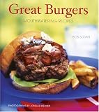 Sloan, Bob: Great Burgers 2004 : 50 Mouthwatering Recipes Sloan, Bob: Great Burgers 2004 : 50 Mouthwatering Recipes