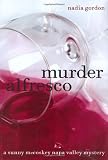 Gordon, Nadia: Murder Alfresco: A Sunny Mccoskey Napa Valley Mystery