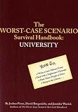 Borgenicht, David: The Worst-Case Scenario Survival Handbook Borgenicht, David: The Worst-Case Scenario Survival Handbook