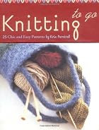 Knitting to Go Deck: 25 Chic and Easy…