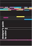 Not Available: Designer's Guide to Color Not Available: Designer's Guide to Color