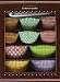 Cupcake Kit: Recipes, Liners, and Decorating Tools for Making the Best Cupcakes