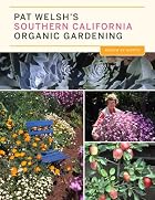 Pat Welsh's Southern California Organic&hellip;