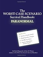 The Worst-Case Scenario Survival Handbook:&hellip;