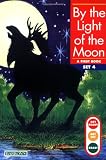 Foster, Kelli C.: By the Light of the Moon
