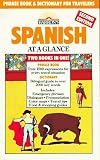 Wald, Heywood: Spanish at a Glance: Phrase Book & Dictionary for Travelers Wald, Heywood: Spanish at a Glance: Phrase Book & Dictionary for Travelers