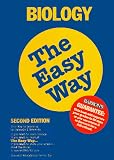 Edwards, Gabrielle I.: Biology the Easy Way Edwards, Gabrielle I.: Biology the Easy Way
