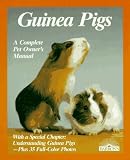 Behrend, Katrin: Guinea Pigs: A Complete Pet Owner's Manual