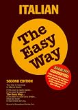 Danesi, Marcel: Italian the Easy Way Danesi, Marcel: Italian the Easy Way