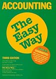 Accounting the Easy Way (0812094093) by Eisen, Peter J. Eisen, Peter J.: Accounting the Easy Way