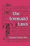 The Lombard Laws (0812210557) by Leges, Lanobardorum. English Leges, Lanobardorum. English: The Lombard Laws