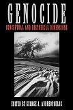 Andreopoulos, George J.: Genocide: Conceptual and Historical Dimensions Andreopoulos, George J.: Genocide: Conceptual and Historical Dimensions