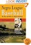 Negro League Baseball: The Rise and Ruin of a Black Institution