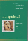 Slavitt, David R.: Euripides, 2: Hippolytus, Suppliant Women, Helen, Electra, Cyclops Slavitt, David R.: Euripides, 2: Hippolytus, Suppliant Women, Helen, Electra, Cyclops