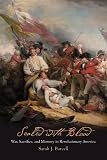 Purcell, Sarah J.: Sealed With Blood: War, Sacrifice, and Memory in Revolutionary America
