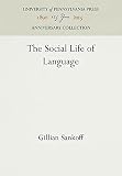 Sankoff, Gillian: Social Life of Language Sankoff, Gillian: Social Life of Language