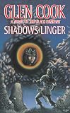 Cook, Glen: Shadows Linger Cook, Glen: Shadows Linger