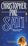 Pike, Christopher: Sati Pike, Christopher: Sati