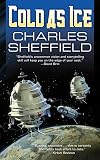 Sheffield, Charles: Cold As Ice