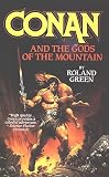 Green, Roland: Conan and the Gods of the Mountain