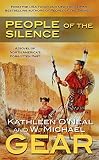 Gear, Kathleen O'Neal: People of the Silence