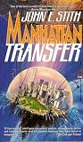Stith, John E.: Manhattan Transfer