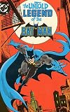 Wein, Len: The Untold Legend of the Bat Man