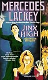 Lackey, Mercedes: Jinx High: A Diana Tregarde Investigation