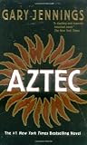 Jennings, Gary: Aztec Jennings, Gary: Aztec