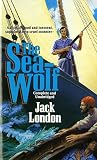 London, Jack: The Sea-Wolf London, Jack: The Sea-Wolf