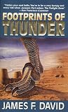 David, James F.: Footprints of Thunder