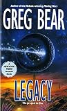 Bear, Greg: Legacy