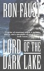 Faust, Ron: Lord of the Dark Lake Faust, Ron: Lord of the Dark Lake