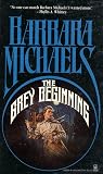 Michael, Barbara: The Grey Beginning Michael, Barbara: The Grey Beginning